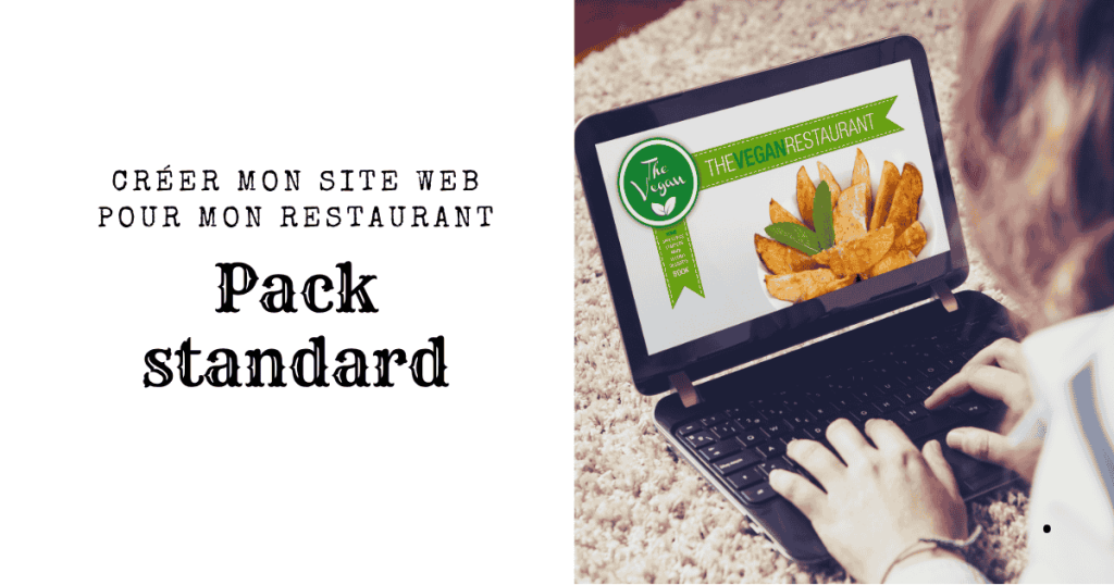 Créer un site restaurant avec réservation – Offre Pack Standard