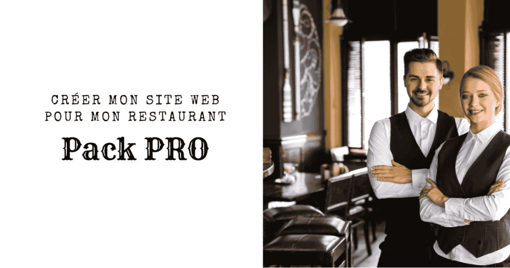Créer un site de restaurant professionnel avec réservation en ligne – Offre Pack pro